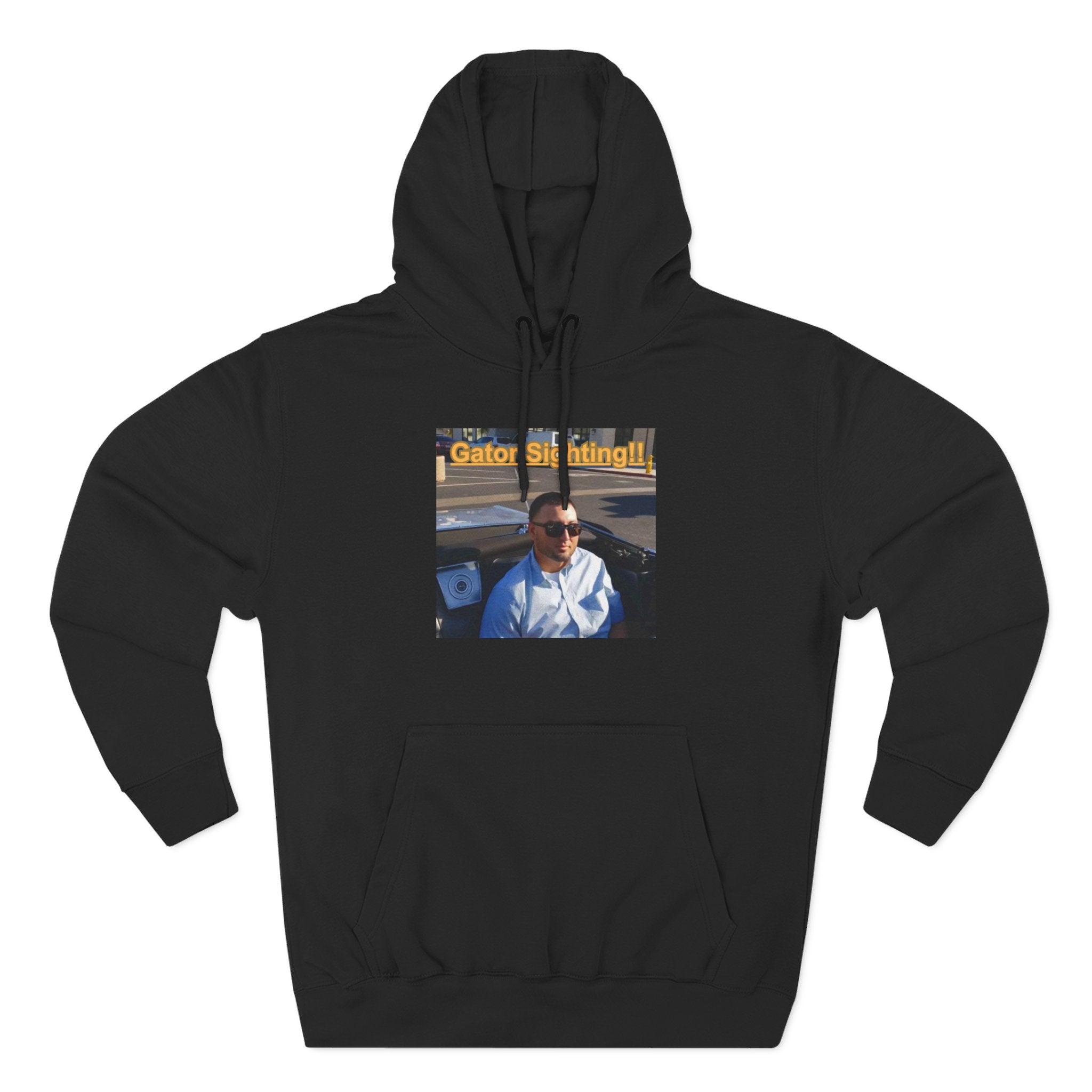 GATOR Sighting  Hoodie — "Gator Sightings!!" Graphic Fleece Pullover