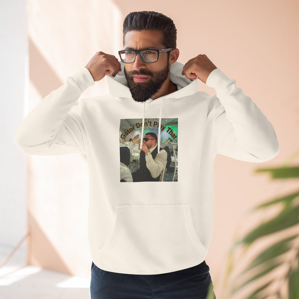GATOR Don't Play That  Hoodie "The Kings Table" - Retro Hood Pullover