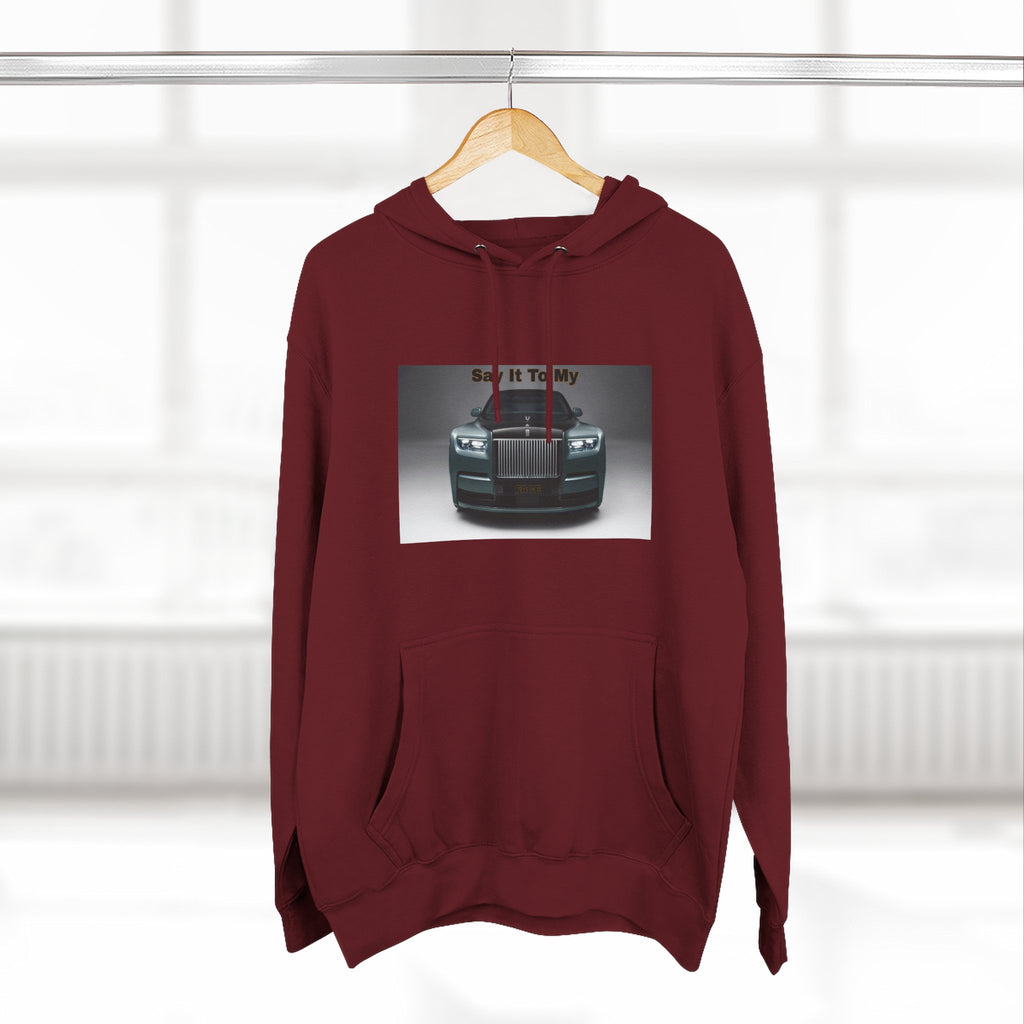 Say It To My Face RR-Style Three-Panel Fleece Sweatshirt- Luxury Car Front Graphic Hoodie —