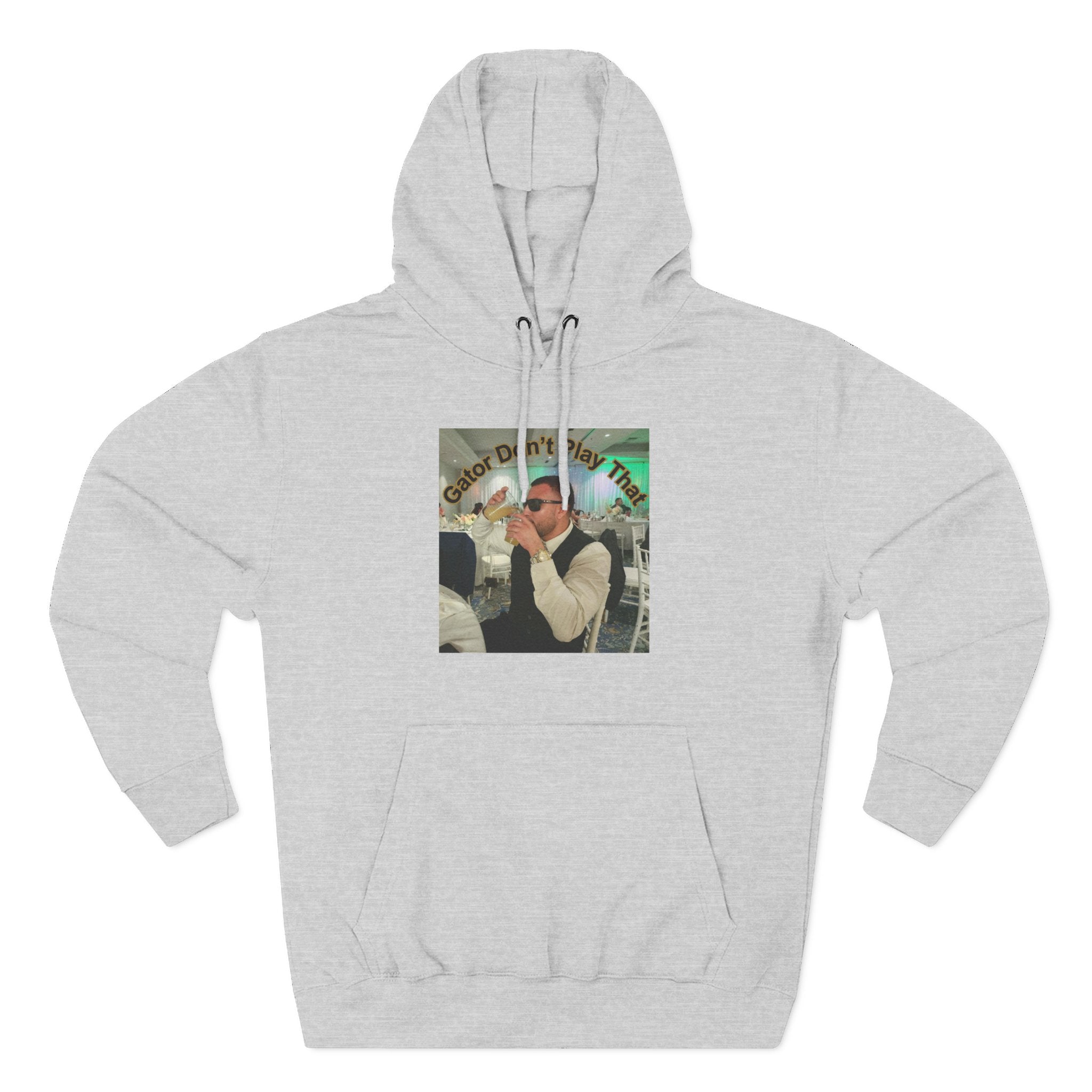 GATOR Don't Play That  Hoodie "The Kings Table" - Retro Hood Pullover