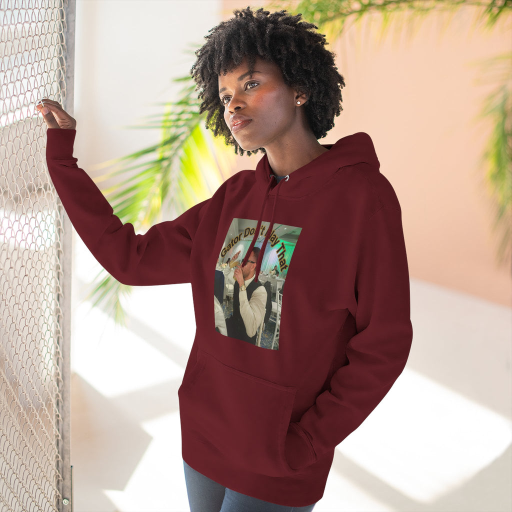 GATOR Don't Play That  Hoodie "The Kings Table" - Retro Hood Pullover