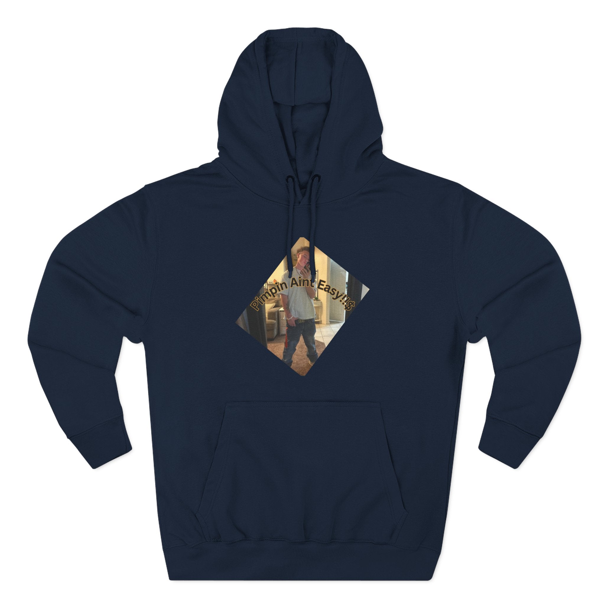 Pimpin Aint Easy (Ryder or Die Style)   Three-Panel Fleece Hoodie — Cozy Diamond Photo Graphic Pullover