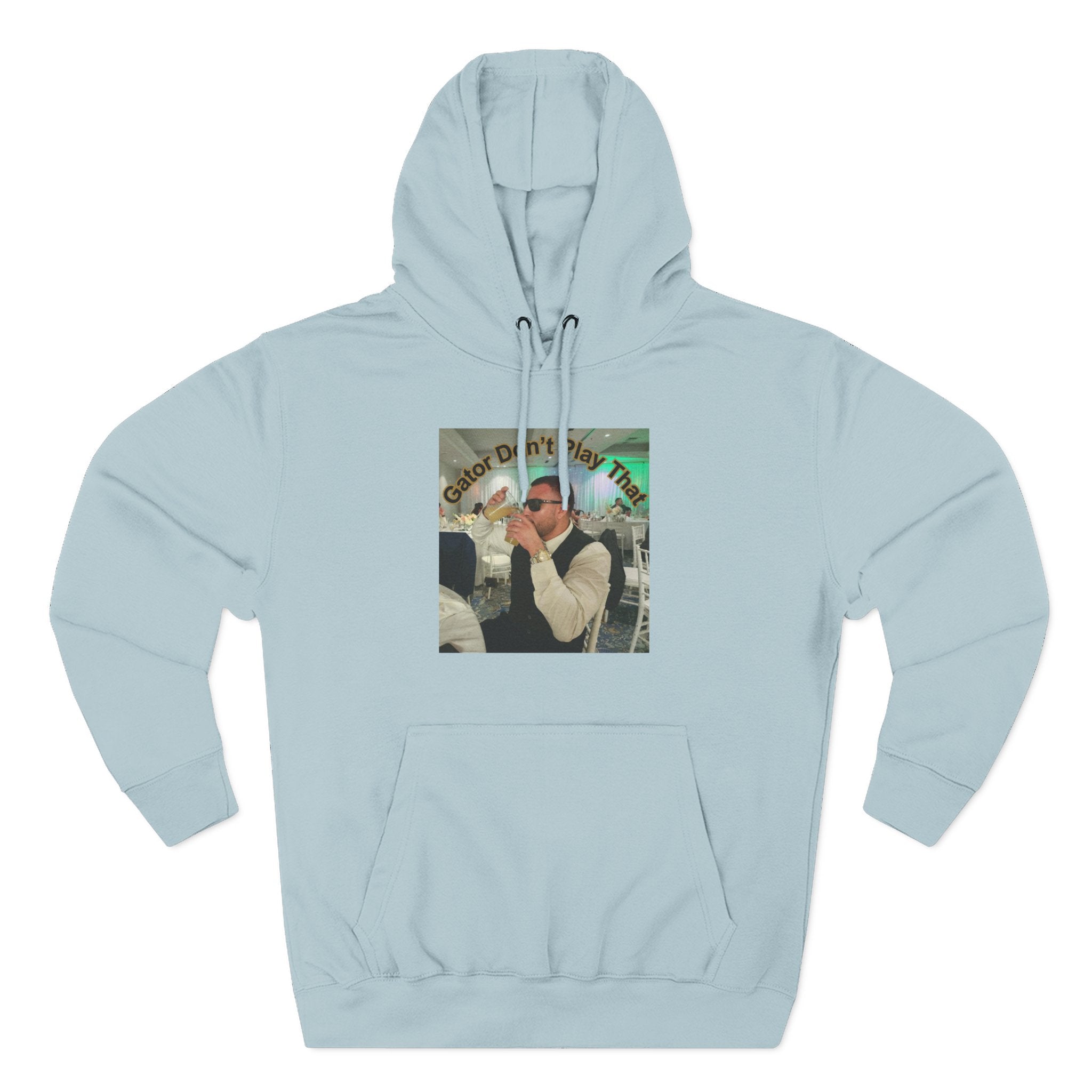 GATOR Don't Play That  Hoodie "The Kings Table" - Retro Hood Pullover