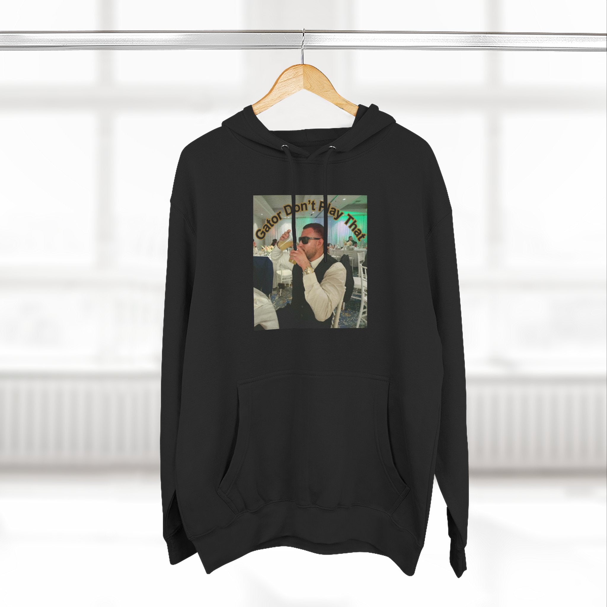 GATOR Don't Play That  Hoodie "The Kings Table" - Retro Hood Pullover