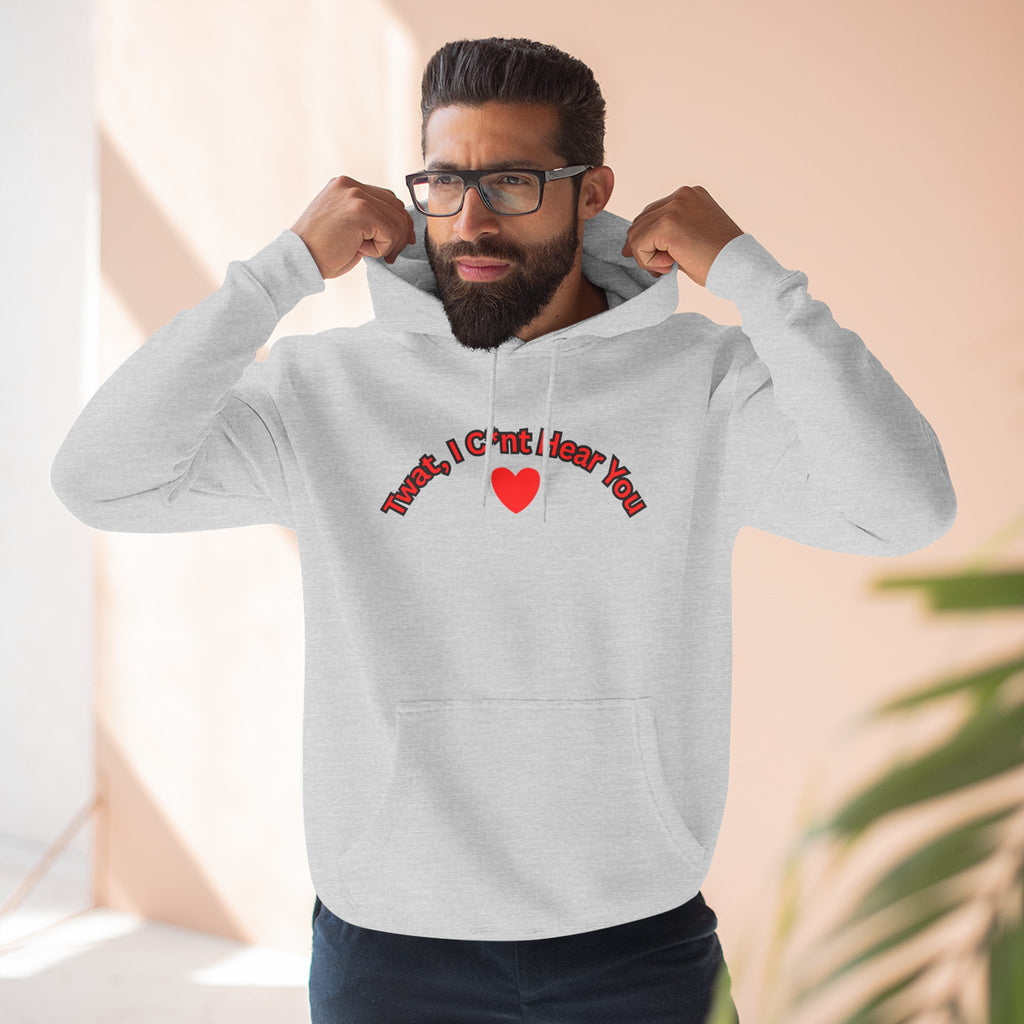 I cunt hear you 2 Three-Panel Fleece Hoodie