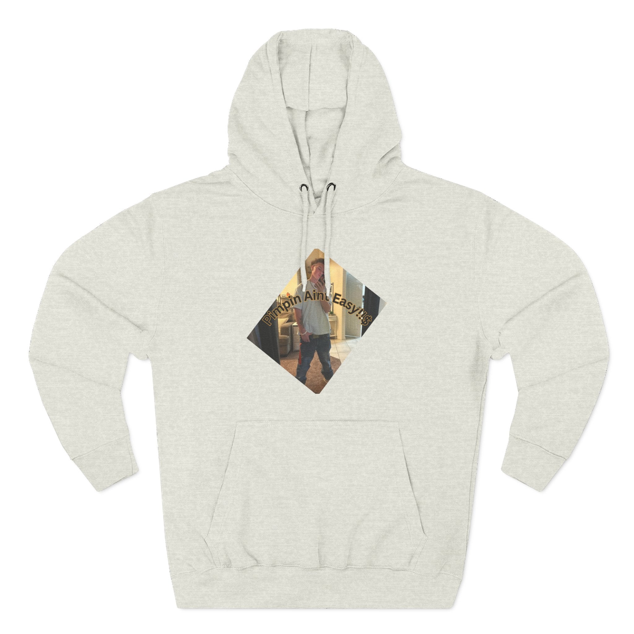 Pimpin Aint Easy (Ryder or Die Style)   Three-Panel Fleece Hoodie — Cozy Diamond Photo Graphic Pullover