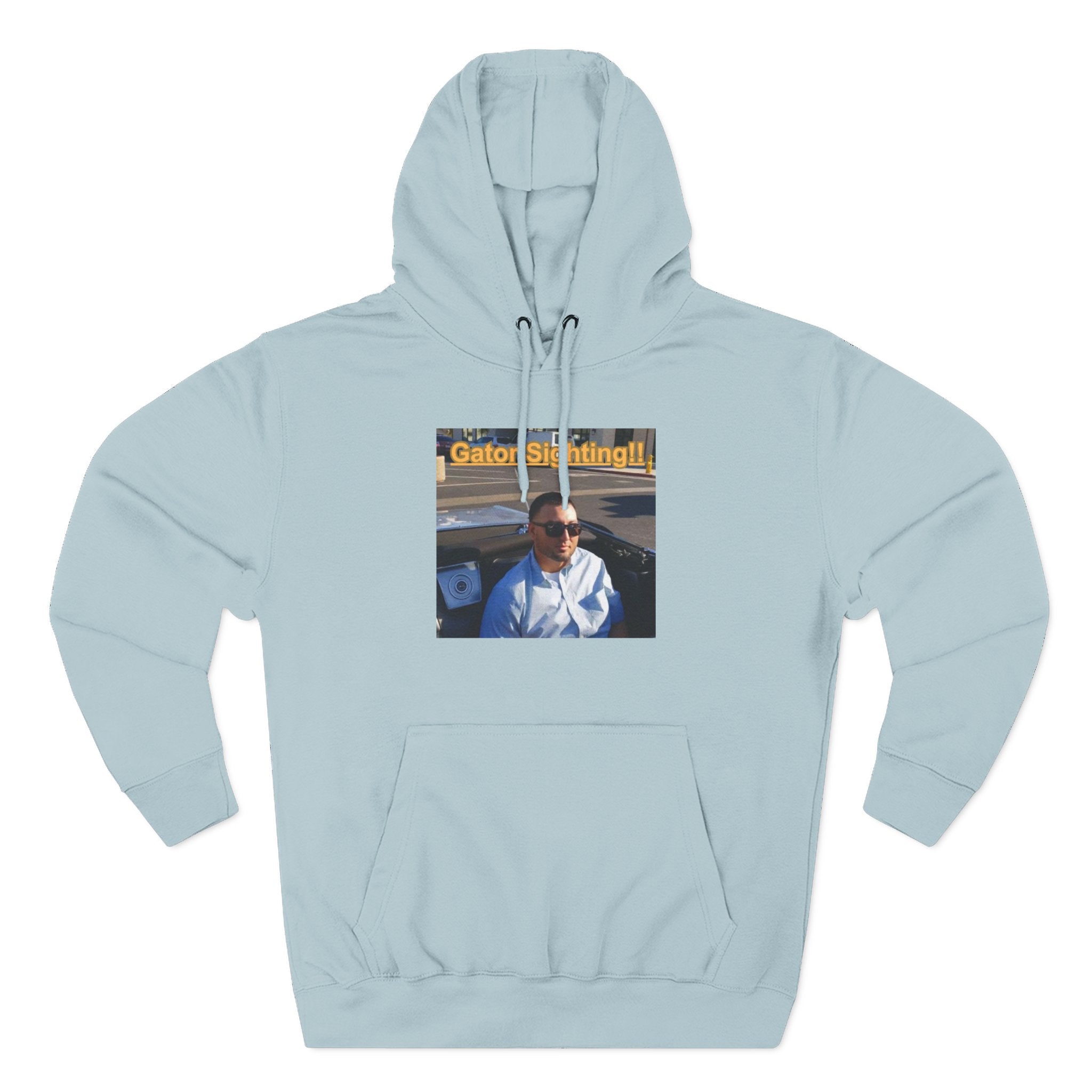 GATOR Sighting  Hoodie — "Gator Sightings!!" Graphic Fleece Pullover