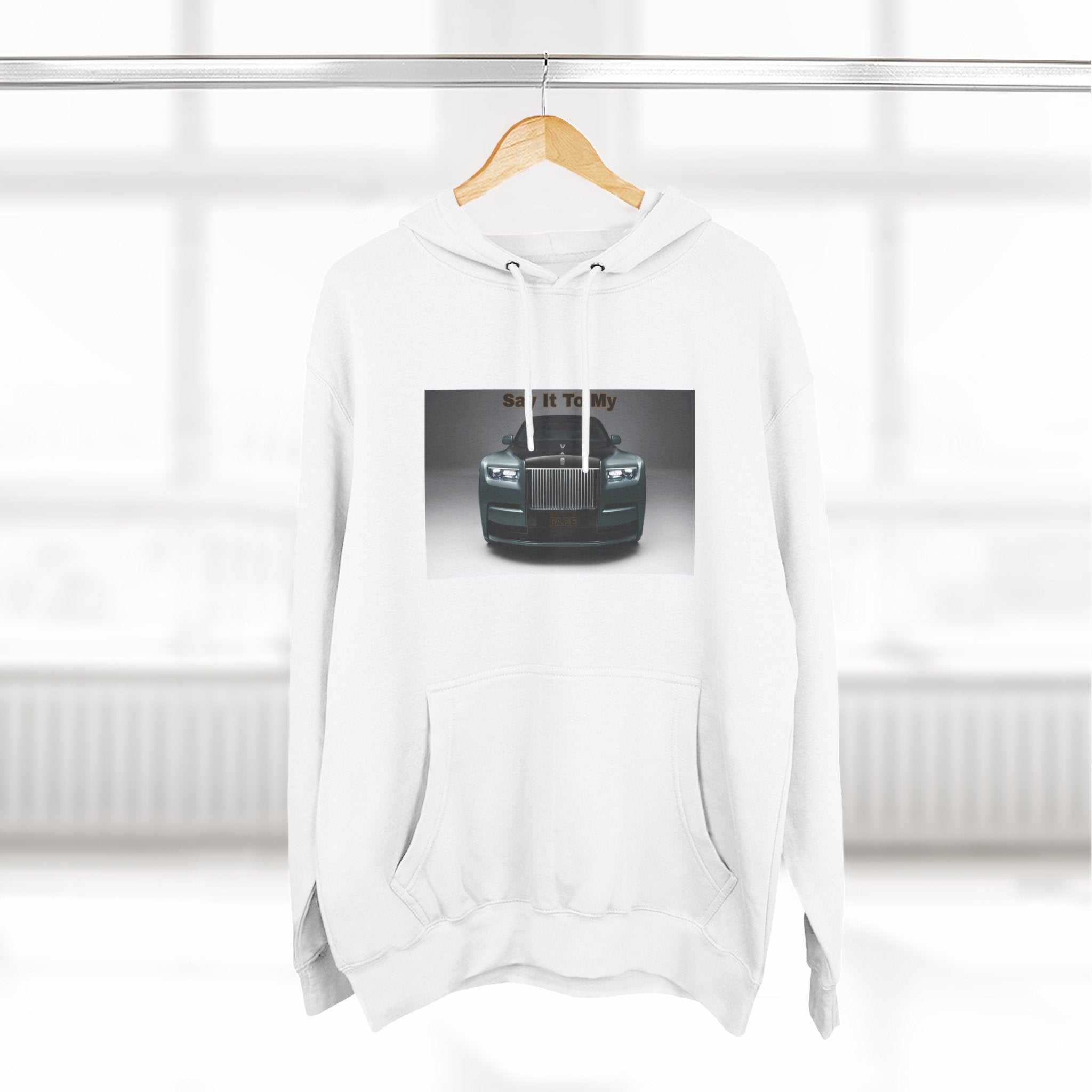 Say It To My Face RR-Style Three-Panel Fleece Sweatshirt- Luxury Car Front Graphic Hoodie —