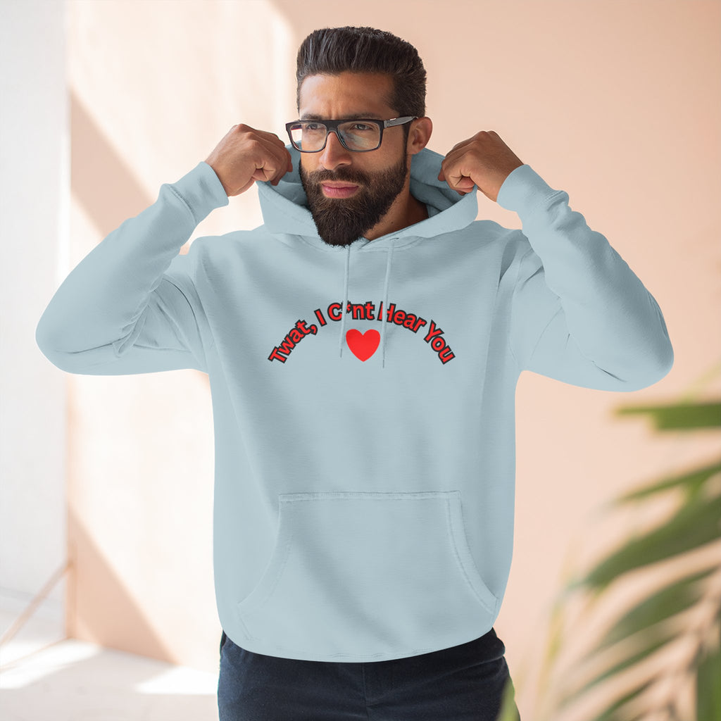 I cunt hear you 2 Three-Panel Fleece Hoodie