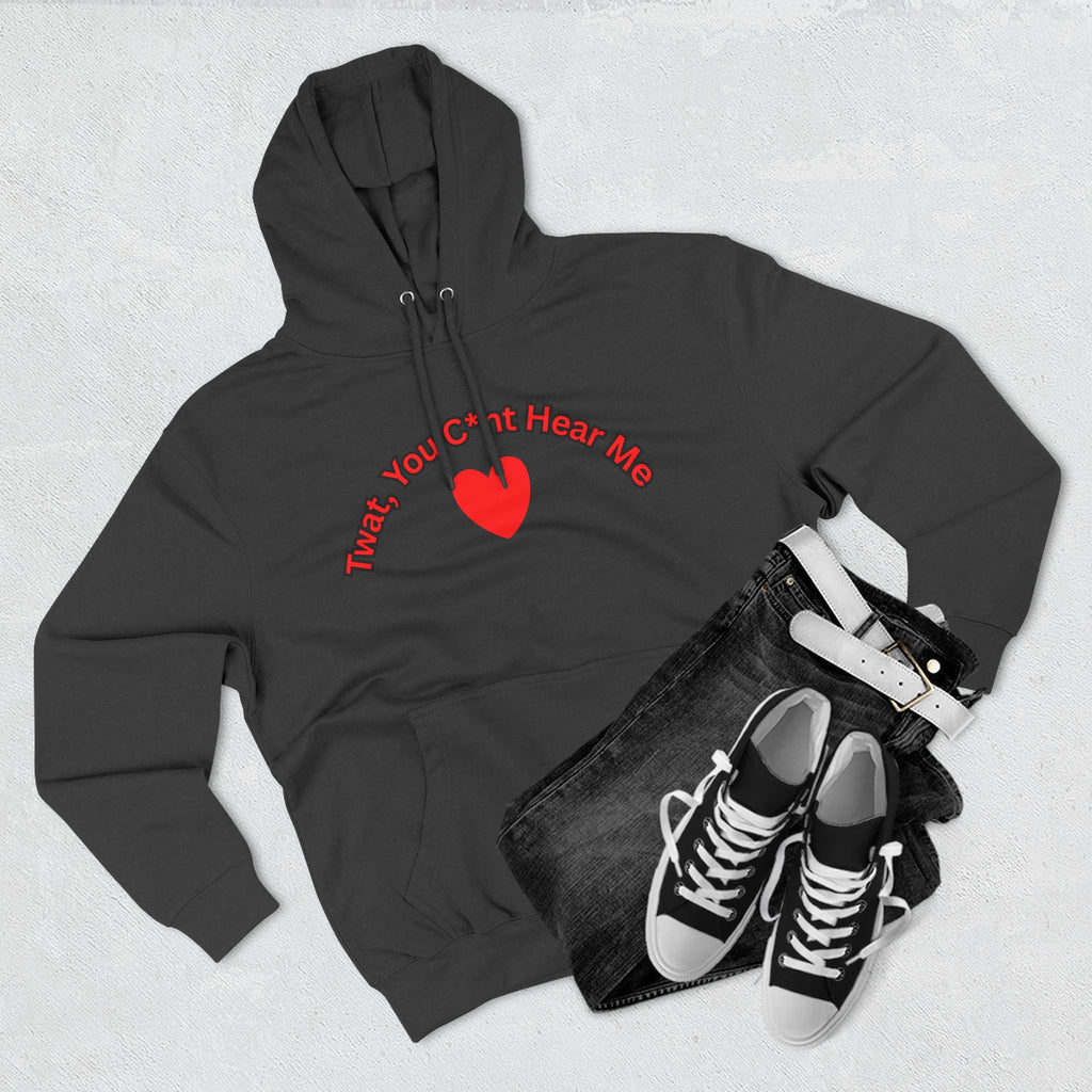 You Cunt Hear Me Three-Panel Fleece Hoodie