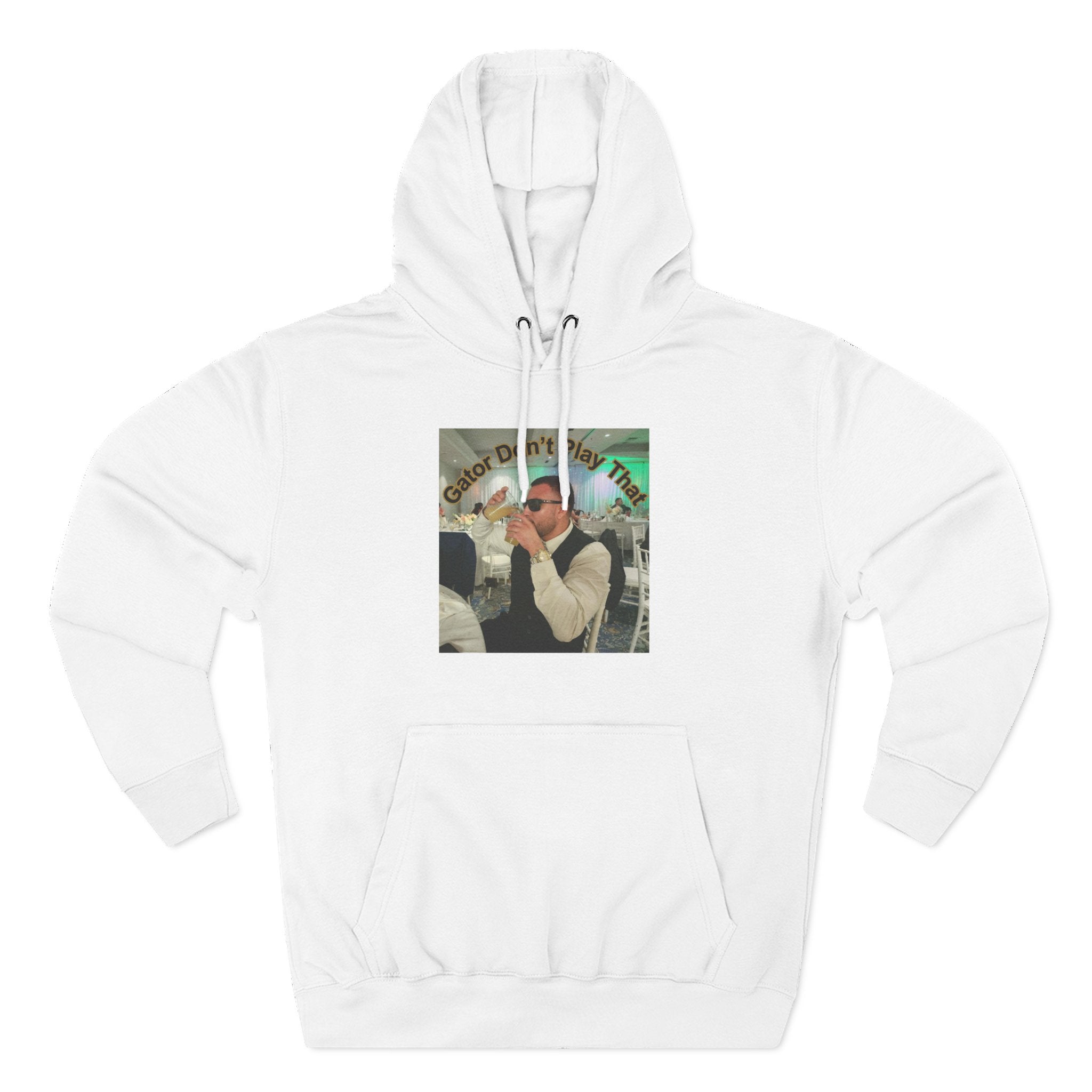 GATOR Don't Play That  Hoodie "The Kings Table" - Retro Hood Pullover