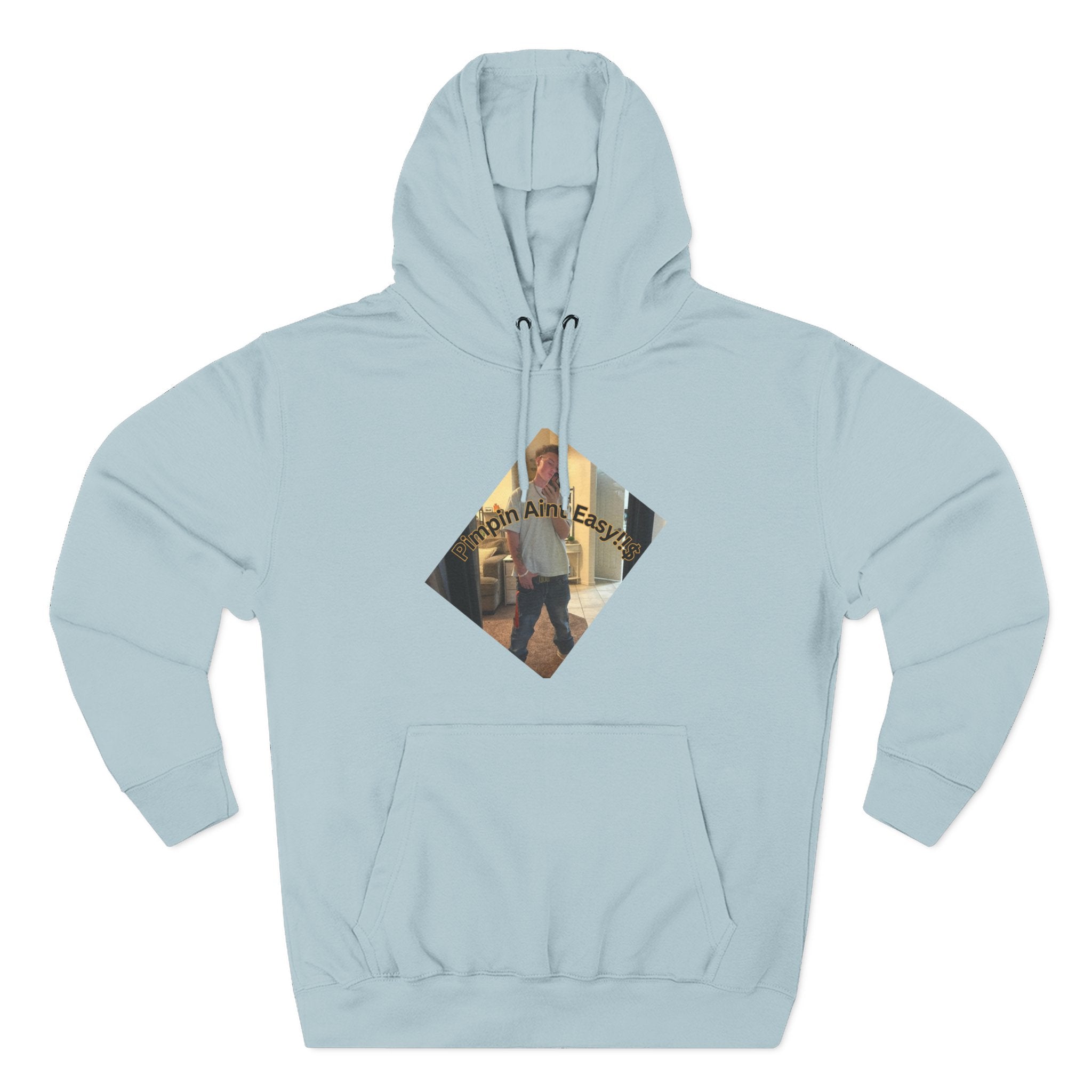 Pimpin Aint Easy (Ryder or Die Style)   Three-Panel Fleece Hoodie — Cozy Diamond Photo Graphic Pullover