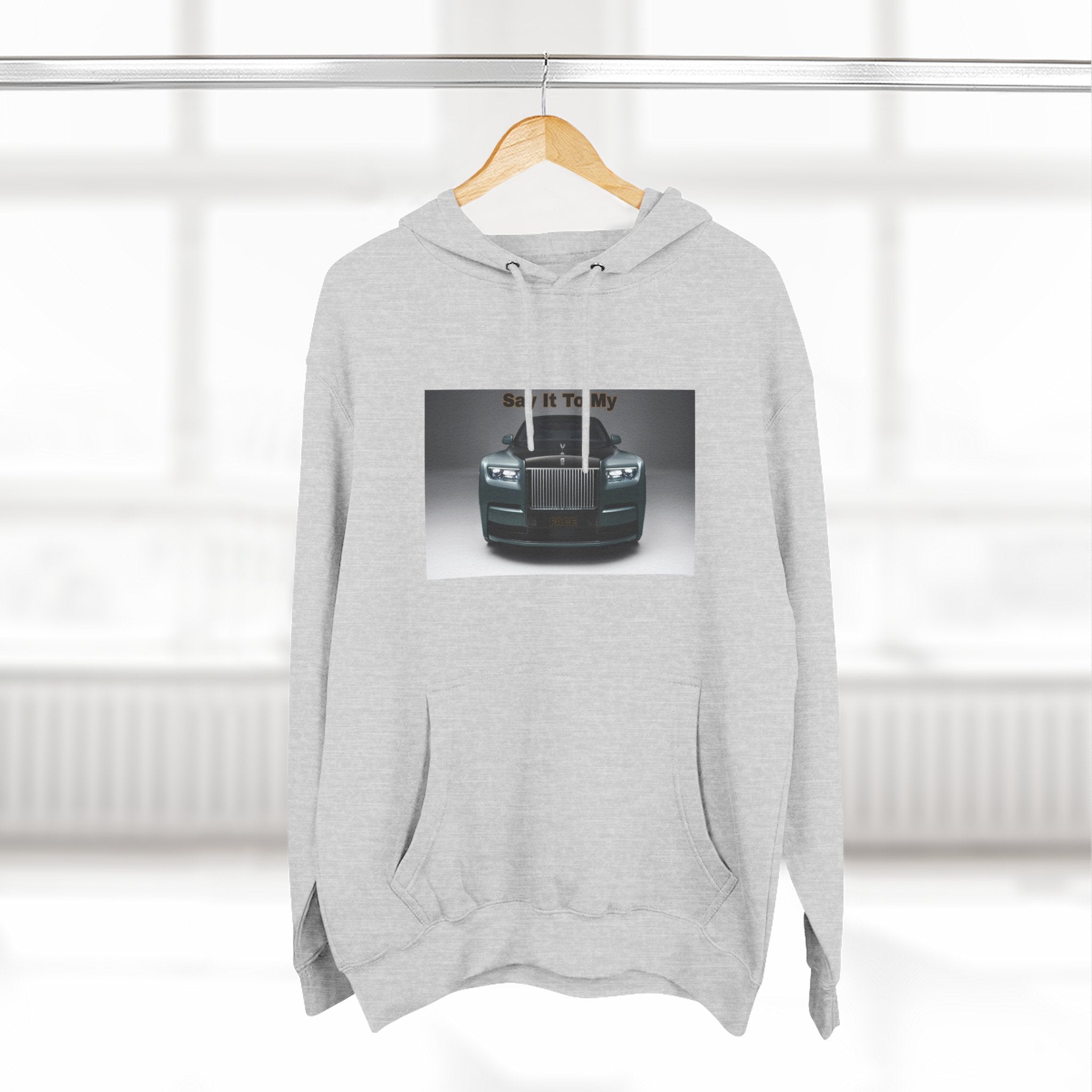 Say It To My Face RR-Style Three-Panel Fleece Sweatshirt- Luxury Car Front Graphic Hoodie —