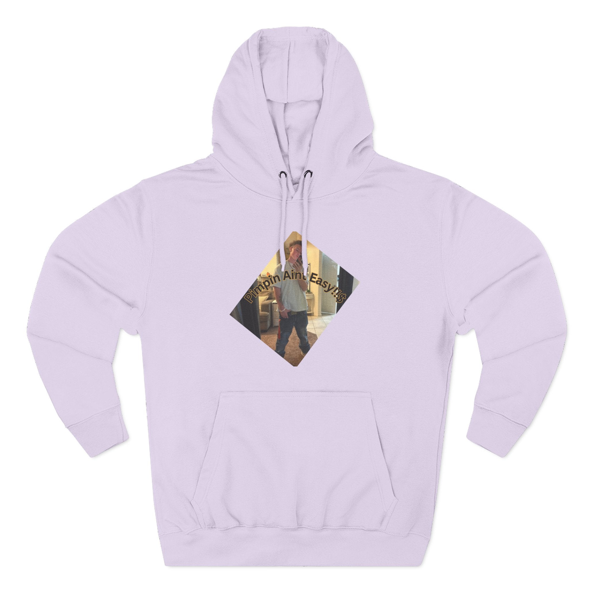 Pimpin Aint Easy (Ryder or Die Style)   Three-Panel Fleece Hoodie — Cozy Diamond Photo Graphic Pullover
