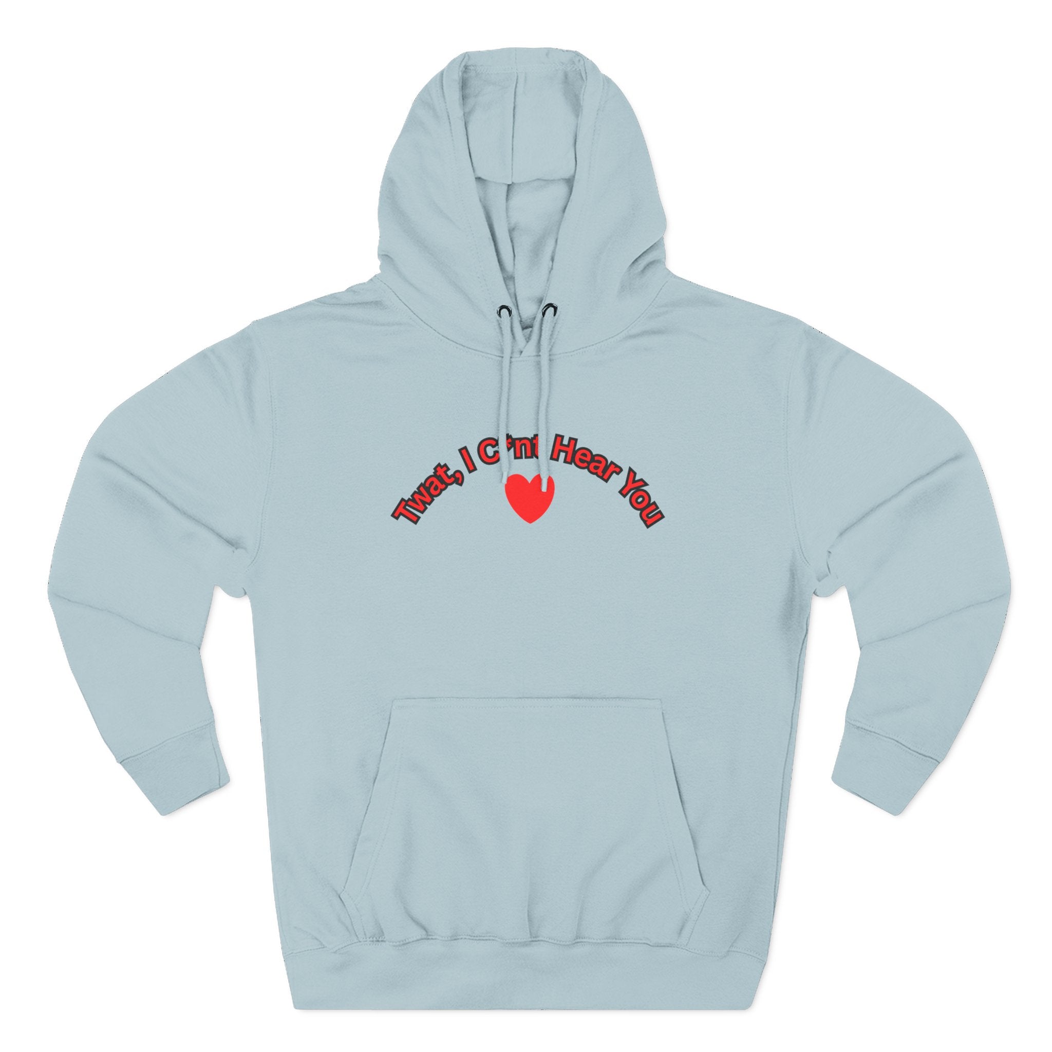 I cunt hear you 2 Three-Panel Fleece Hoodie