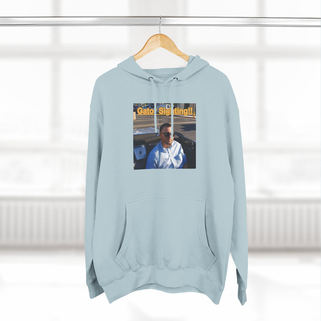 GATOR Sighting  Hoodie — "Gator Sightings!!" Graphic Fleece Pullover