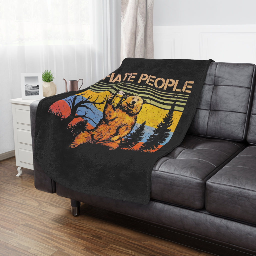 "I Hate People" Cozy Throw for Introverts & Cabin Vibes cozy comfort sleep trendy modern statement- Minky Blanket — Retro Bear