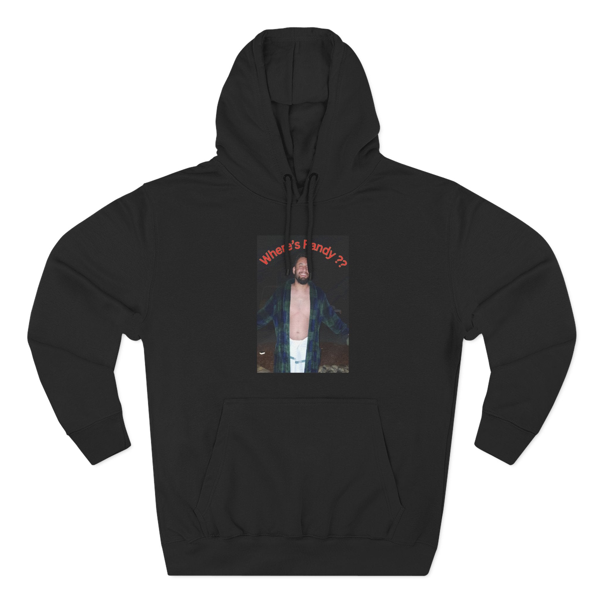 Where's Randy!!!????  Graphic Hoodie — Raised Arms Photo Print Hoodie (Three-Panel Fleece)