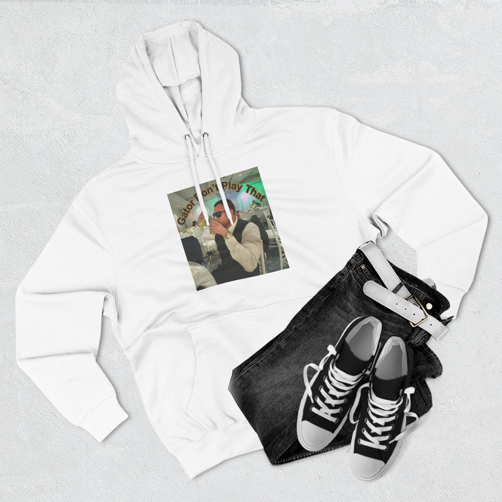 GATOR Don't Play That  Hoodie "The Kings Table" - Retro Hood Pullover