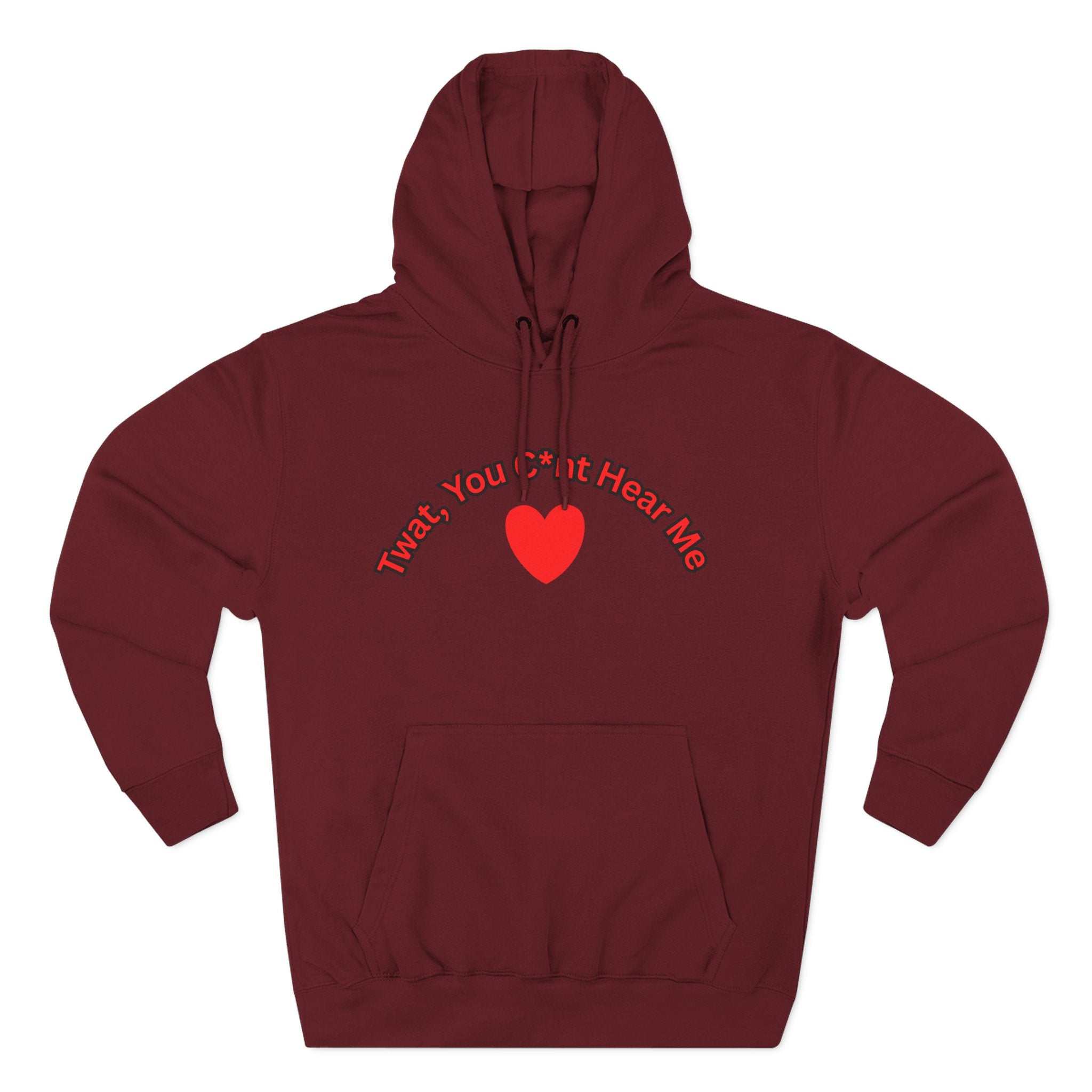 You Cunt Hear Me Three-Panel Fleece Hoodie