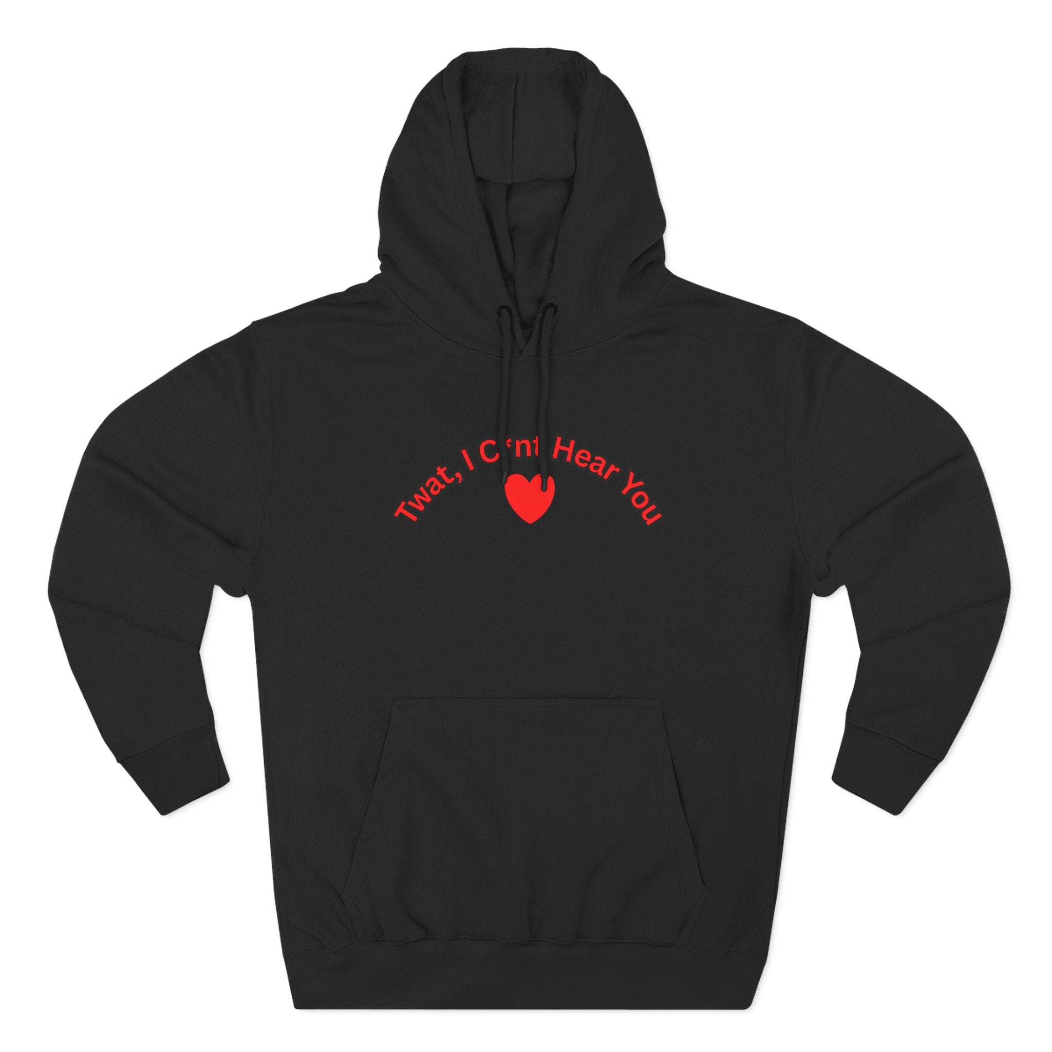 I cunt hear you 2 Three-Panel Fleece Hoodie