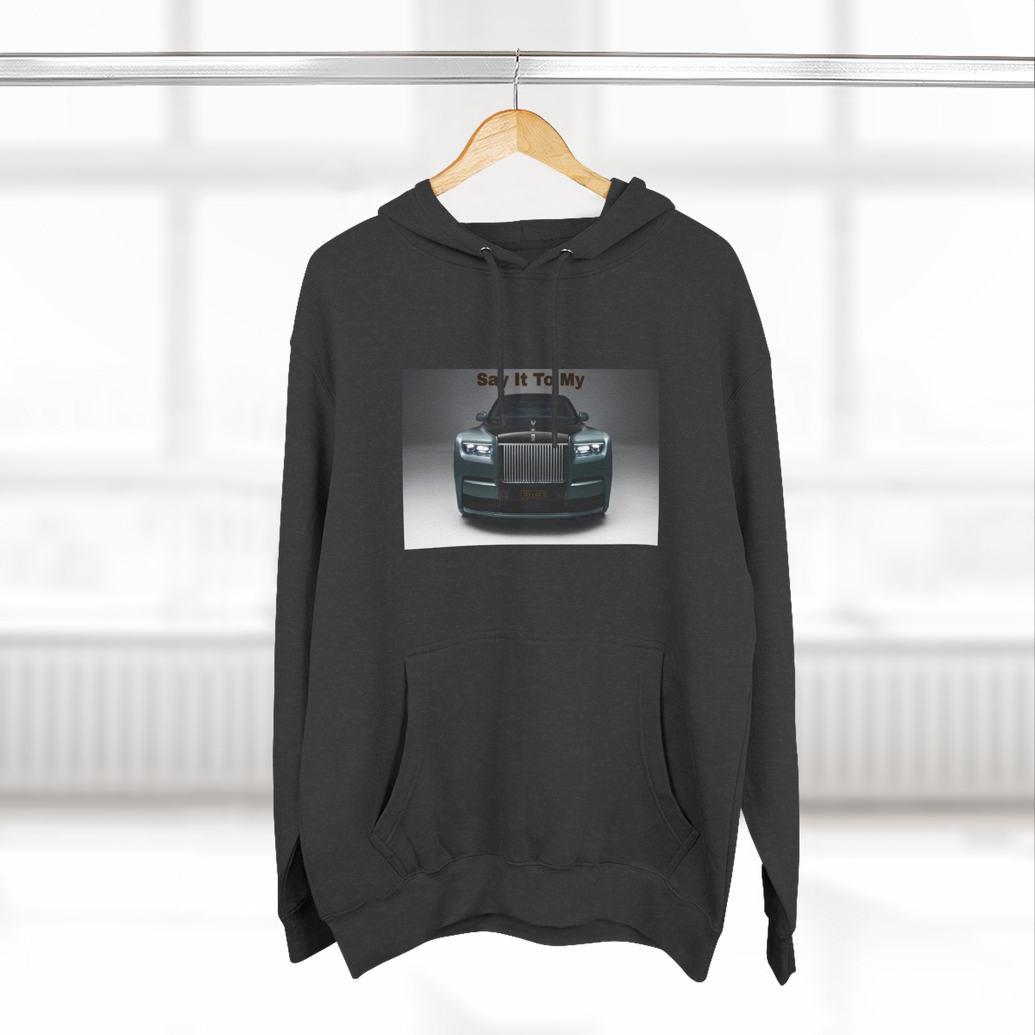 Say It To My Face RR-Style Three-Panel Fleece Sweatshirt- Luxury Car Front Graphic Hoodie —