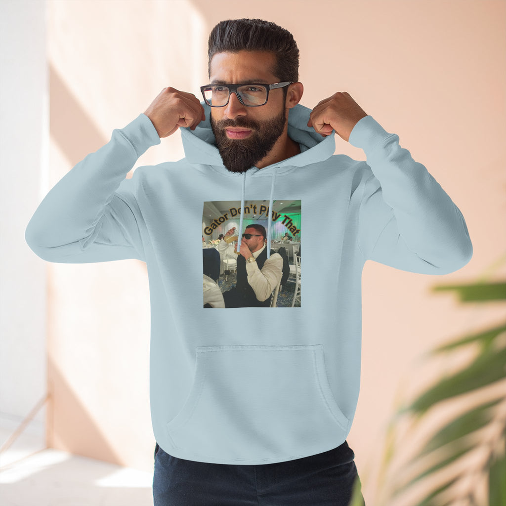 GATOR Don't Play That  Hoodie "The Kings Table" - Retro Hood Pullover