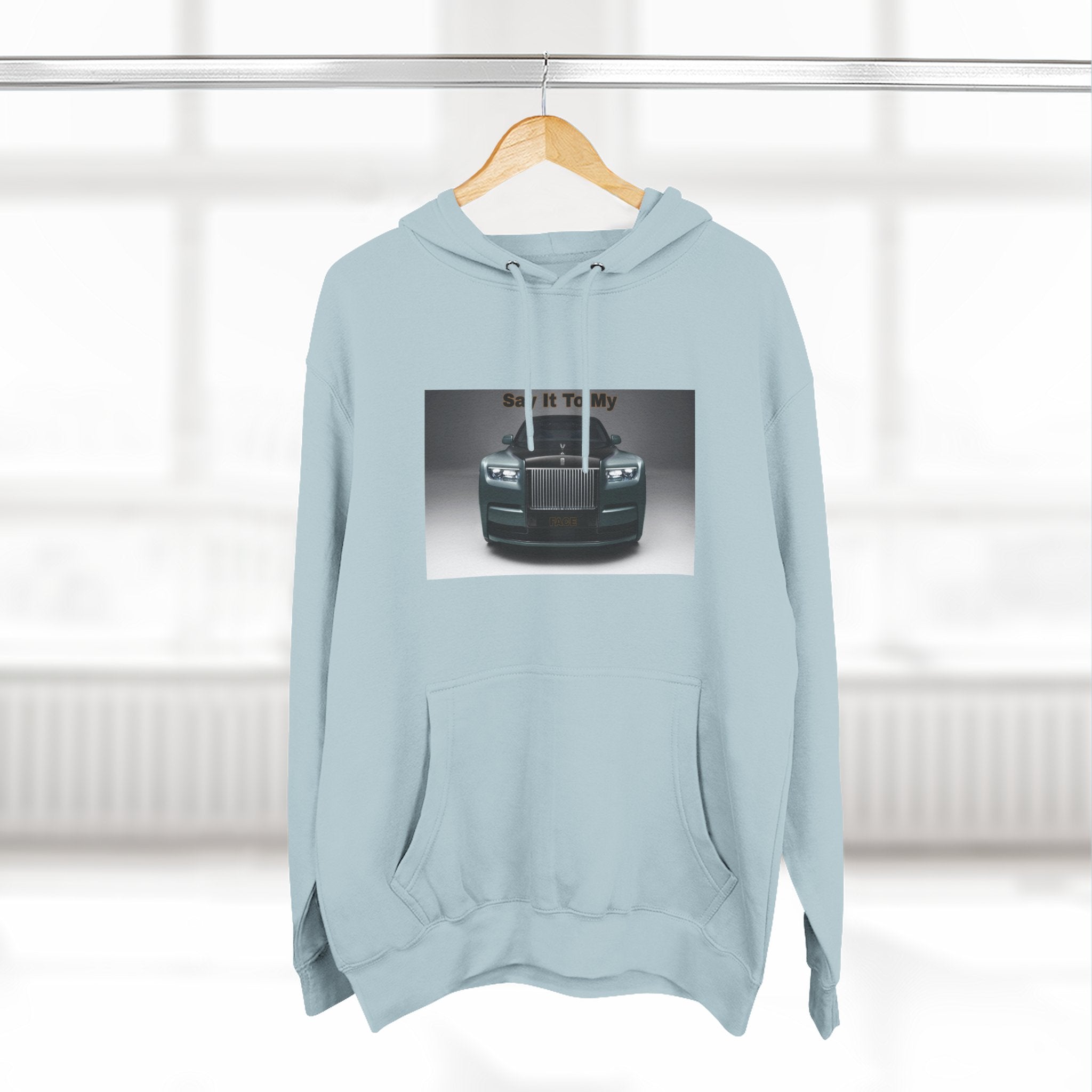 Say It To My Face RR-Style Three-Panel Fleece Sweatshirt- Luxury Car Front Graphic Hoodie —