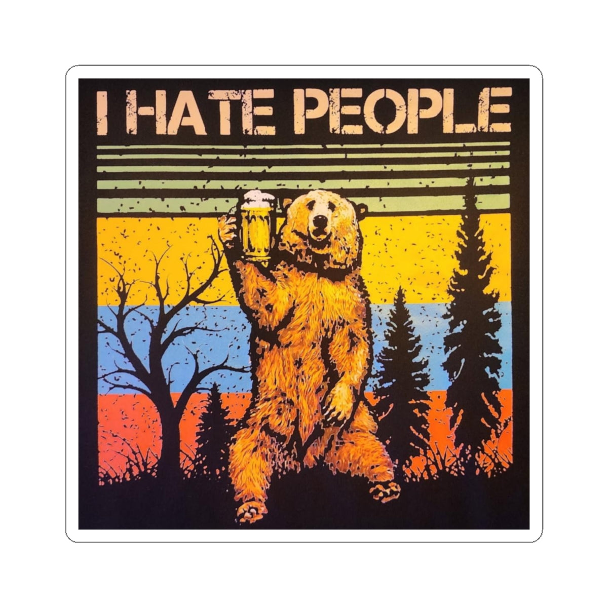 I Hate People Bear Sticker — Retro Vintage Bear Holding Beer Outdoor Laptop Decal