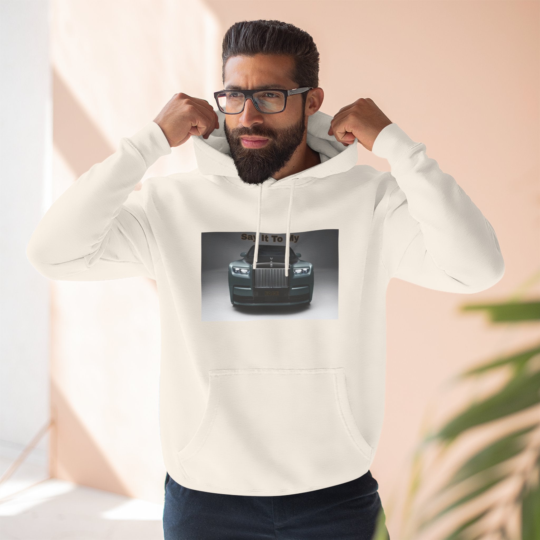 Say It To My Face RR-Style Three-Panel Fleece Sweatshirt- Luxury Car Front Graphic Hoodie —