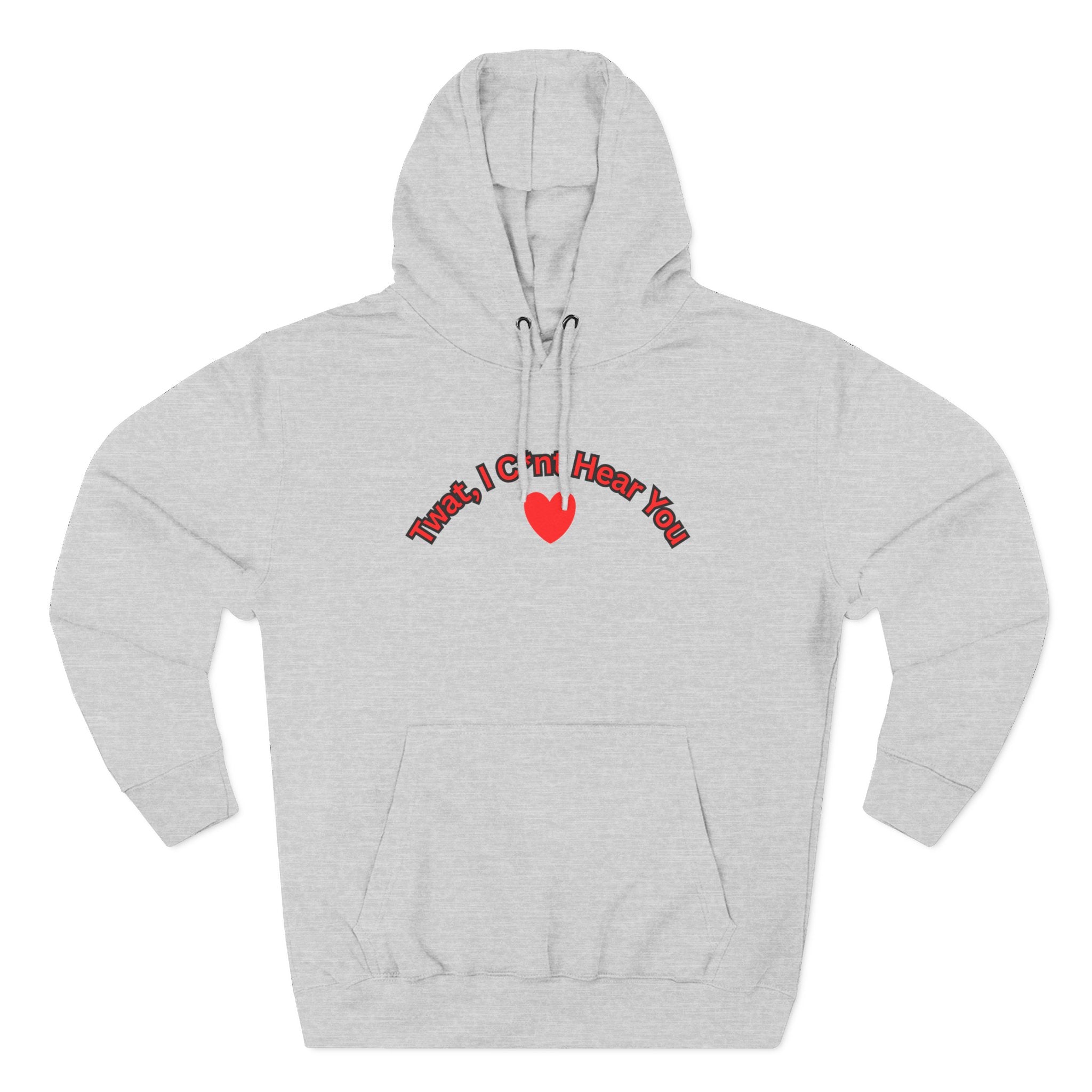 I cunt hear you 2 Three-Panel Fleece Hoodie