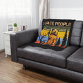 "I Hate People" Cozy Throw for Introverts & Cabin Vibes cozy comfort sleep trendy modern statement- Minky Blanket — Retro Bear