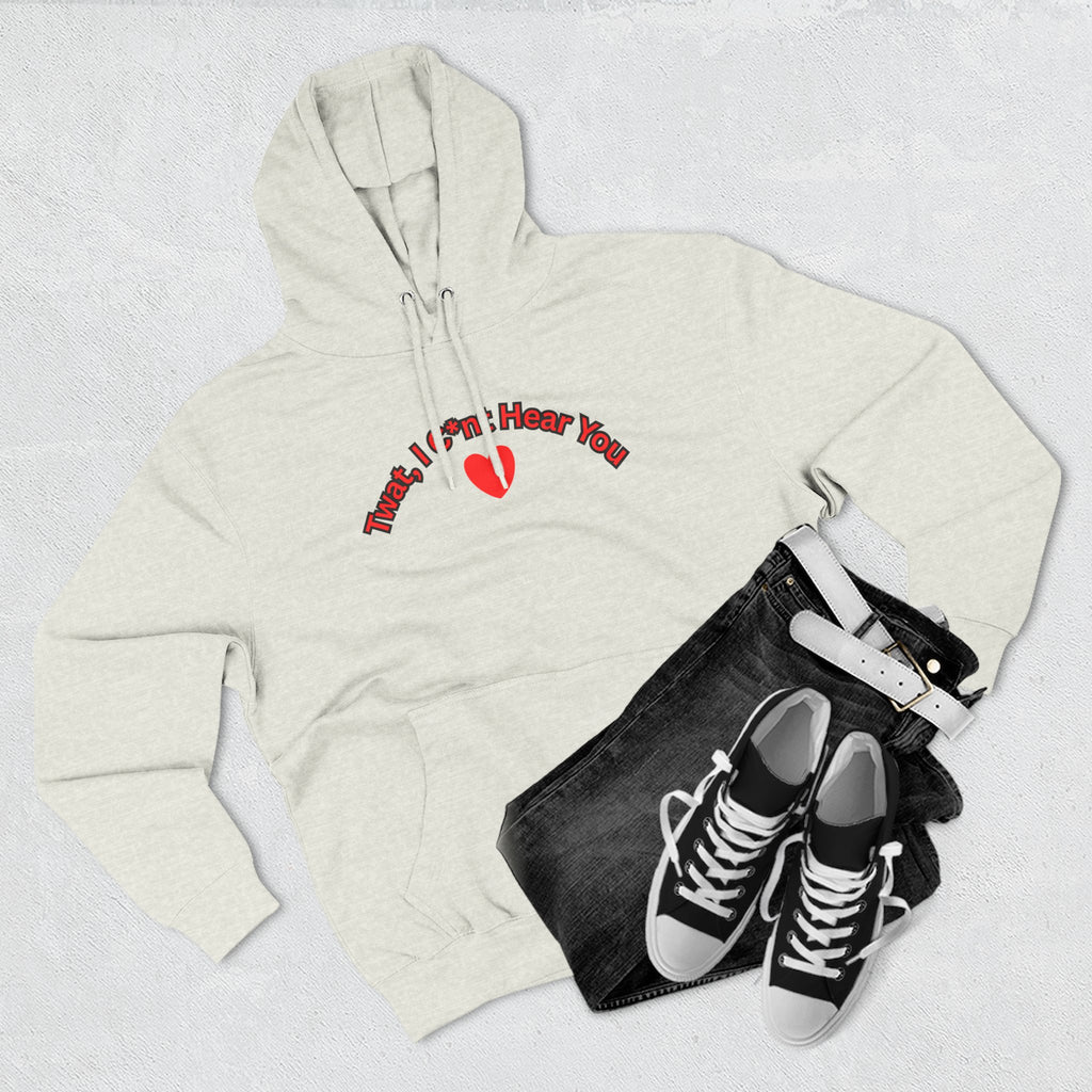 I cunt hear you 2 Three-Panel Fleece Hoodie